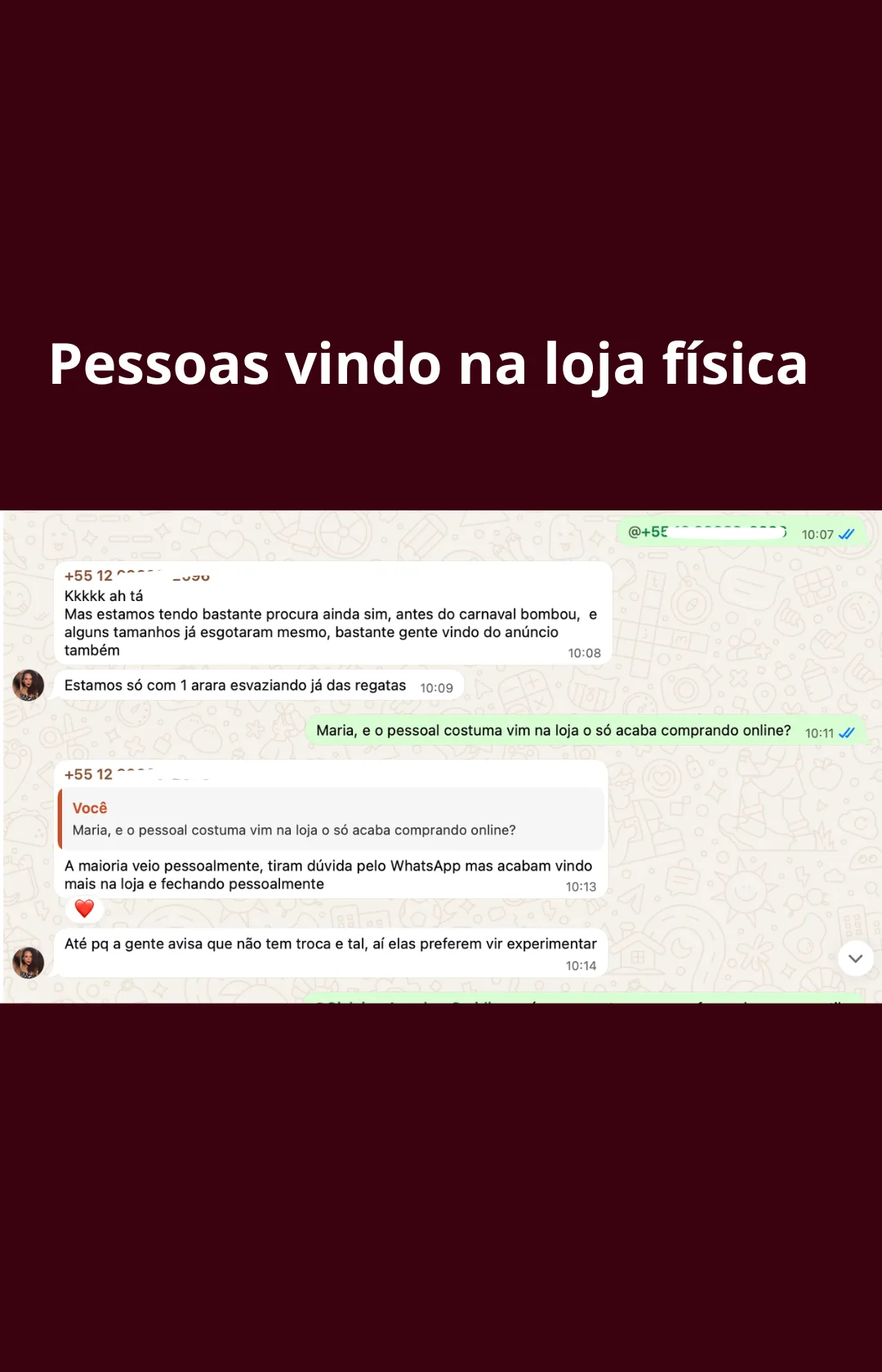 Print de WhatsApp: mais pessoas indo até a loja física